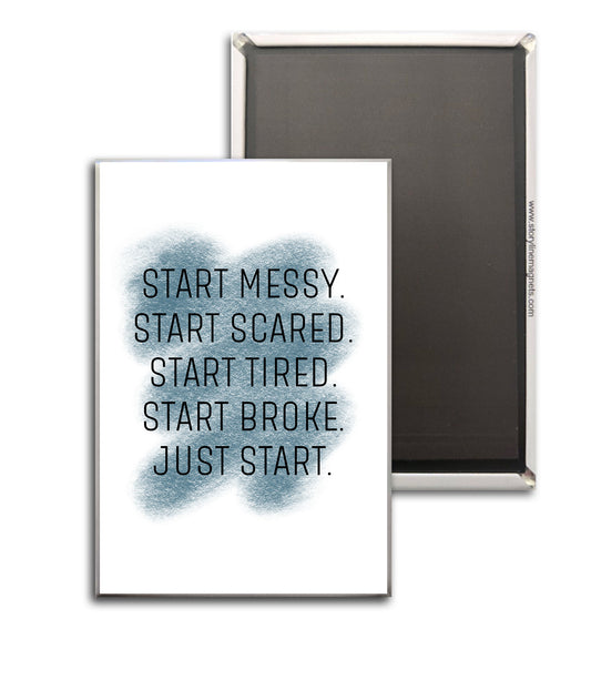 Just Start